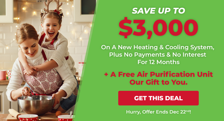 Upgrade, Bundle & Save on Your New Home Heating and Cooling System